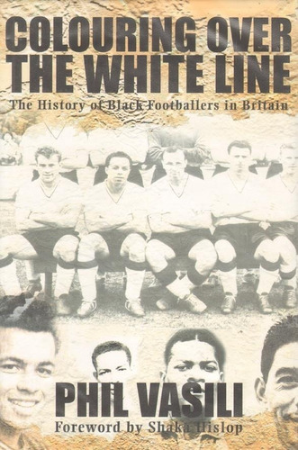 Colouring Over The White Line - Black Footballers - Livro