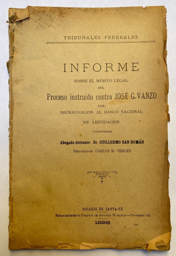 Proceso Instruido Contra José G. Vanzo Por Defraudación 1896