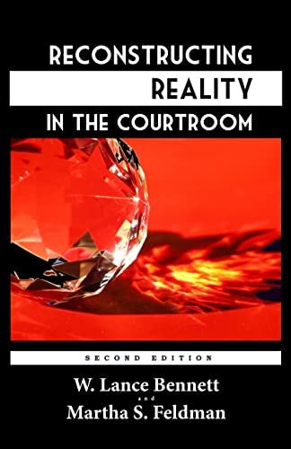 Reconstructing Reality In The Courtroom: Justice And Judgment In American Culture, De Bennett, W. Lance. Editorial Quid Pro, Llc, Tapa Blanda En Inglés