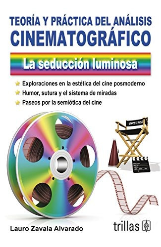 Libro Teoria Y Practica Del Analisis Cinematografico