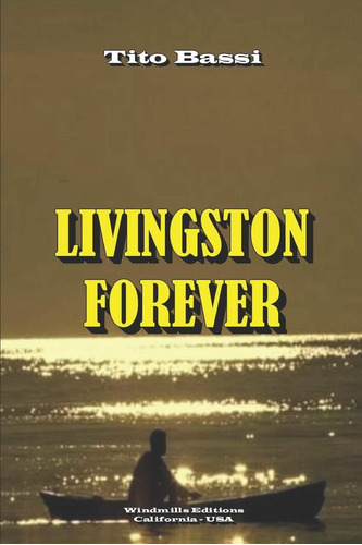 Libro: Livingston Forever (wie) (edición En Español)