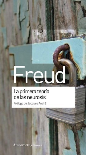 Libro La Primera Teoria De Las Neurosis De Sigmund Freud