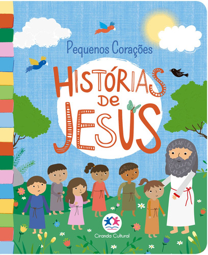 Histórias de Jesus, de Cultural, Ciranda. Ciranda Cultural Editora E Distribuidora Ltda., capa mole em português, 2019