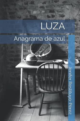 Luza: Anagrama De Azul