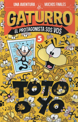 Gaturro - Toto O Yo (el Protagonista... 5)