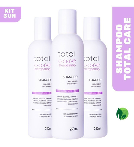 Kit 3 Shampoo HipoalergĂȘnico Total Care 250ml - Alergoshop