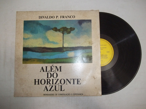 Lp Vinil - Divaldo P. Franco - Além Do Horizonte Azul