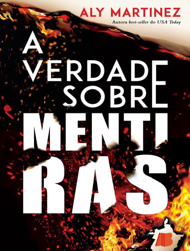 A Verdade Sobre Mentiras: A Verdade Sobre Mentiras, De Martinez, Aly. Allbook Editora, Capa Mole, Edição 1 Em Português, 2022