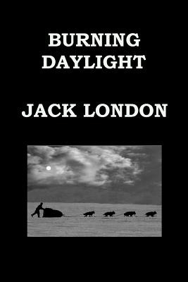 Libro Burning Daylight By Jack London: Alaskan Gold Rush ...