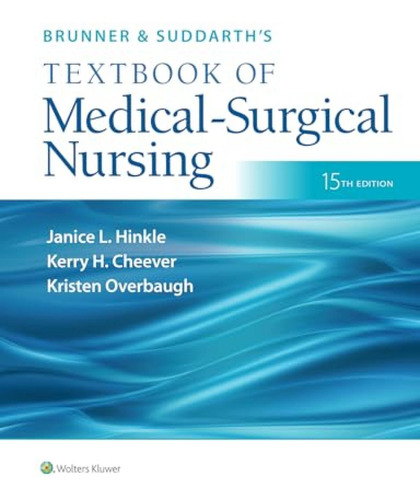 Book : Brunner And Suddarths Textbook Of Medical-surgical..