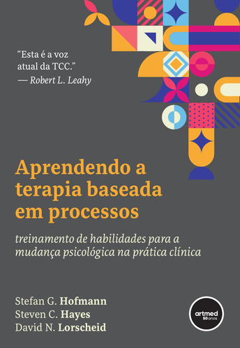 Aprendendo A Terapia Baseada Em Processos