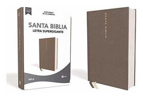 Biblia Nbla Letra Super Gigante, Tapa Dura Tela, De Nbla. Editorial Vida, Tapa Dura En Español, 2021