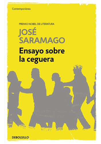 Ensayo Sobre La Ceguera - José Saramago