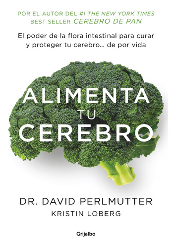 Alimenta Tu Cerebro - Perlmutter,david