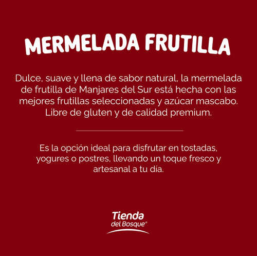 Mermelada De Frutilla Manjares Del Sur 295gr