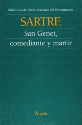 Libro San Genet, Comediante Y Mártir