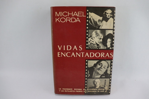L6017 Michael Korda -- Vidas Encantadoras