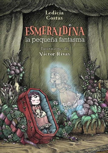 Libro: Esmeraldina, La Pequeña Fantasma. Costas, Ledicia. An