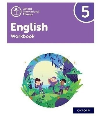 Oxford International Primary English 5 - Workbook