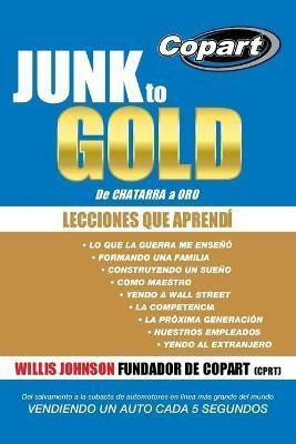 Junk To Gold, De Chatarra A Oro : Del Salvamento A La Subast