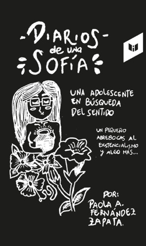 Diarios De Una Sofía ( Libro Original )