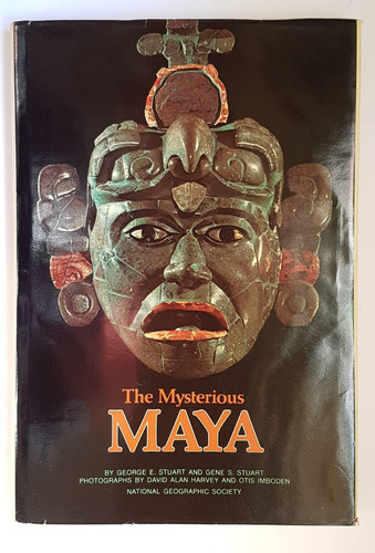 La Cultura Maya, George Stuart,  En Inglés