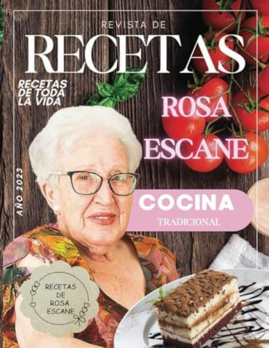 Libro: Recetas De Rosa Escane: Libro De Cocina, Cocina Y Y