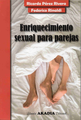 Rivera Enriquecimiento Sexual Para Parejas Libro Nuevo