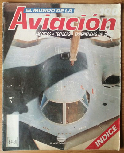 El Mundo De La Aviación N° 100 Colección Avión Helicóptero