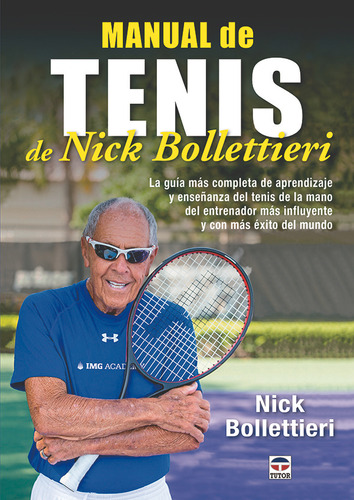 Libro Manual De Tenis De Nick Bollettieri