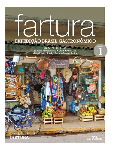 Livro Fartura - Expedição Brasil Gastronômico