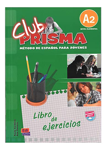 Club Prisma Nivel A2 - Ejercicios Para El Alumno - 