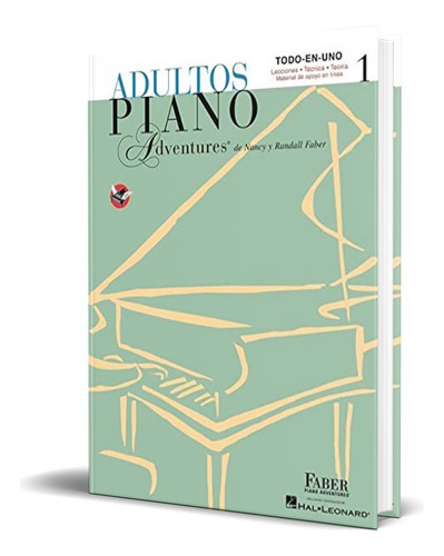 Adult Piano Adventures, De Nancy Faber. Editorial Faber Piano Adventures, Tapa Blanda En Inglés, 2002