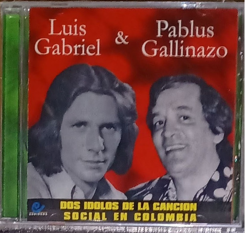 Luis Gabriel Y Pablus Gallinazo - Dos Idolos 