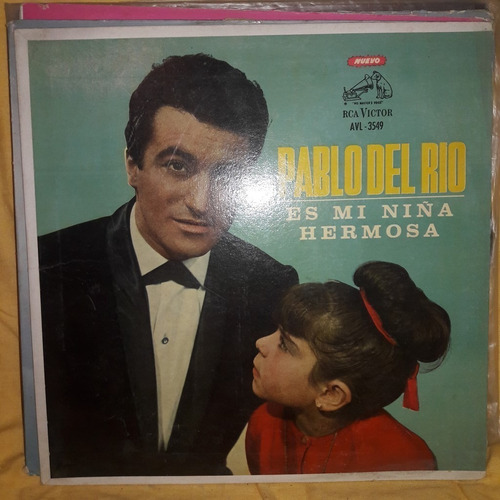 Vinilo Pablo Del Rio Es Mi Niña Hermosa M4