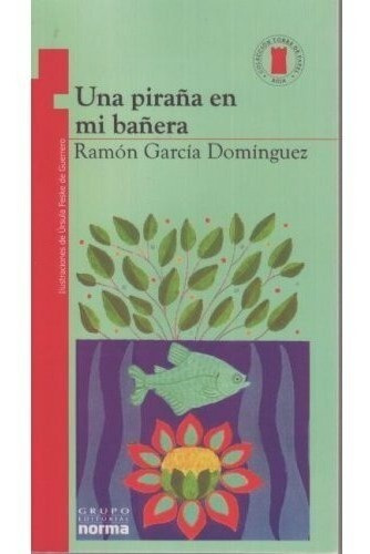 Libro Una Piraña Rn Mi Bañera