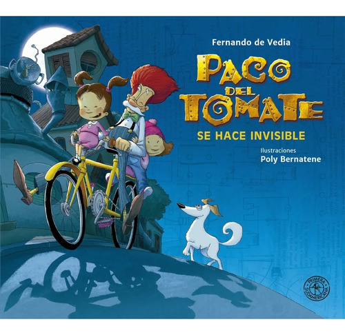 Paco Del Tomate Se Hace Invisible - Fernando De Vedia