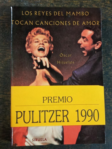 Los Reyes Del Mambo Tocan Canciones De Amor * Oscar Hijuelos