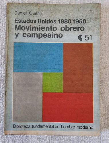 Estados Unidos Movimiento Obrero Y Campesino - Ceal #51