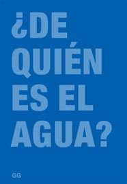 Libro ¿de Quién Es El Agua? De Joaquin Rodriguez Feo, Sandra