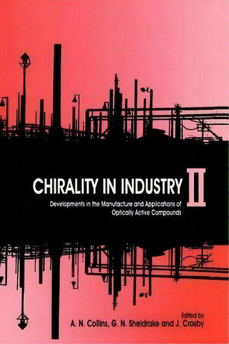Chirality In Industry Ii, De A. N. Collins. Editorial John Wiley Sons Ltd, Tapa Blanda En Inglés