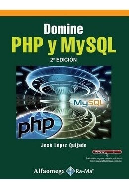Libro Domine Php Y Mysql - 2ª Ed. Autor: López, José