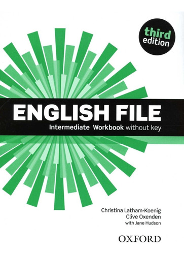 English File (3/ed.) Intermediate - Wbk Without Key - Christ