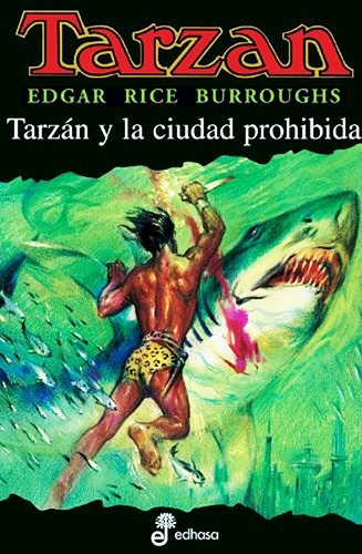 Libro Tarzán Y La Ciudad Prohibida Burroughs, Edgar Rice