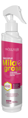 Lanç. Tônico Milagroso P/ Crescimento Capilar 300ml Tróia
