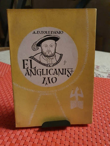 El Anglicanismo A D Toledano