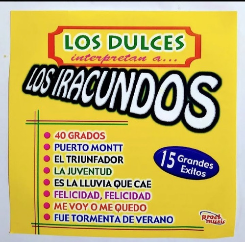 Los Iracundos Cd Versiones Cover Por Los Dulces Temas Éxitos