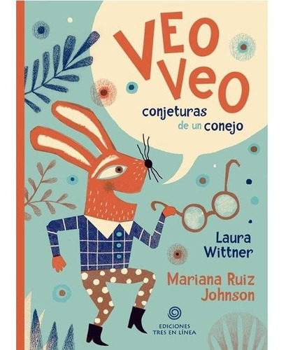 Veo Veo - Laura Wittner