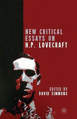 Libro New Critical Essays On H.p. Lovecraft - D. Simmons