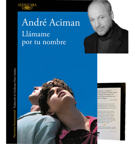 Llamame Por Tu Nombre. Andre Aciman. Alfaguara